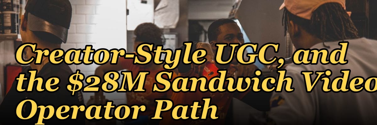 Video Production Agency GTM Playbook 2027 — AI-Augmented Production, Creator-Style UGC, and the $28M Sandwich Video Operator Path