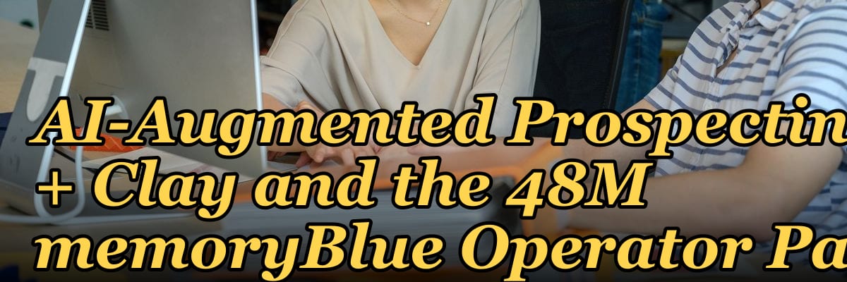 Sales-as-a-Service GTM Playbook 2027 — Outsourced SDR + AI-Augmented Prospecting + Clay and the 48M memoryBlue Operator Path