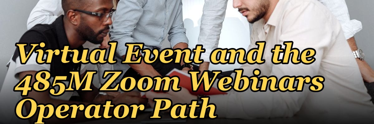Webinar Software GTM Playbook 2027 — Enterprise B2B Marketing Demand Gen Platform + AI-Augmented Webinar Production + Hybrid Virtual Event and the 485M Zoom Webinars Operator Path