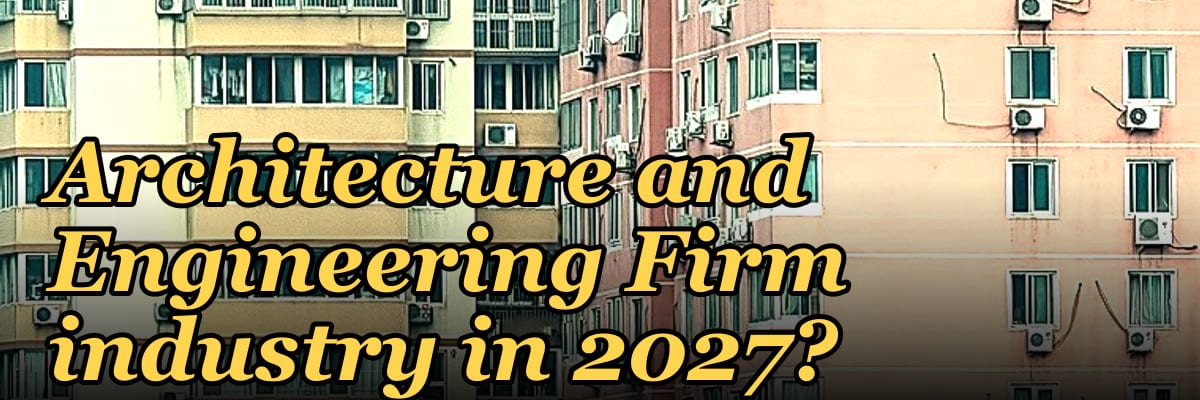 What are the key sales KPIs for the Commercial Architecture and Engineering Firm industry in 2027?
