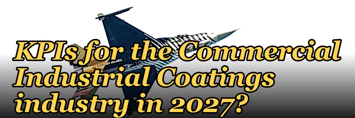 What are the key sales KPIs for the Commercial Industrial Coatings industry in 2027?