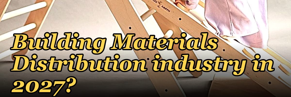 What are the key sales KPIs for the Commercial Building Materials Distribution industry in 2027?