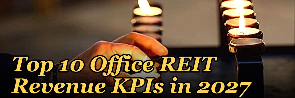 Top 10 Office REIT Revenue KPIs in 2027