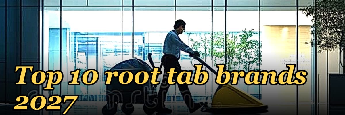 Top 10 root tab brands 2027