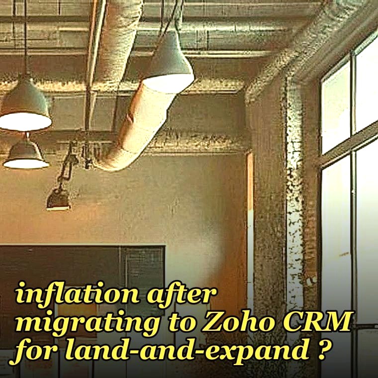 What CRM fields prove you fixed stage inflation after migrating to Zoho CRM for land-and-expand ?