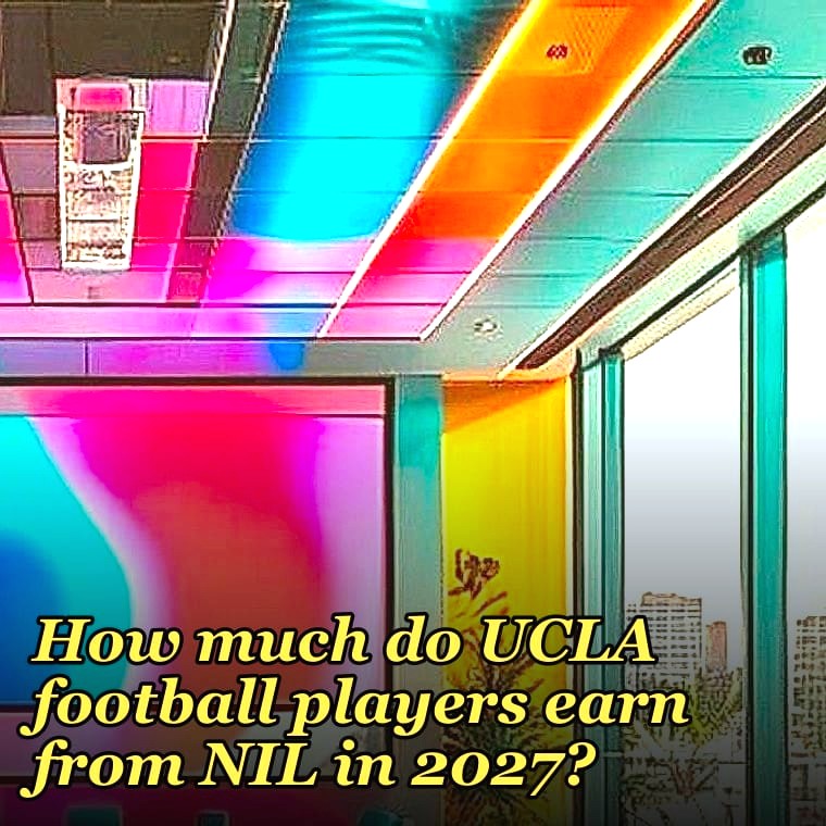 How much do UCLA football players earn from NIL in 2027?