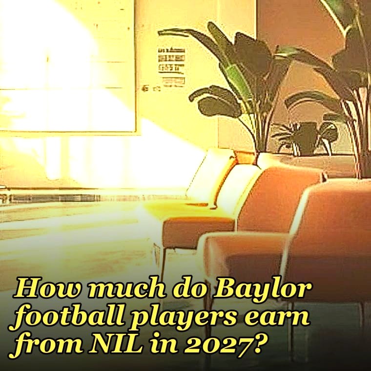 How much do Baylor football players earn from NIL in 2027?