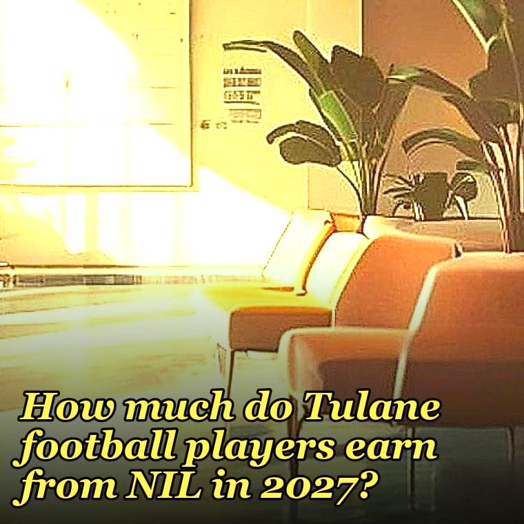 How much do Tulane football players earn from NIL in 2027?