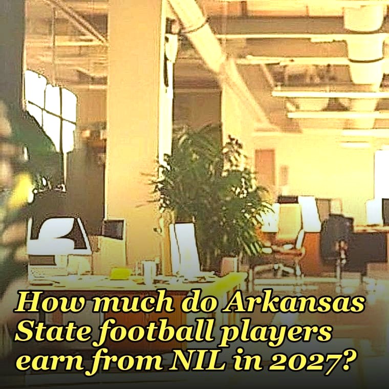 How much do Arkansas State football players earn from NIL in 2027?