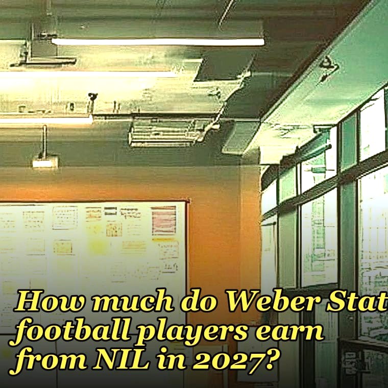 How much do Weber State football players earn from NIL in 2027?