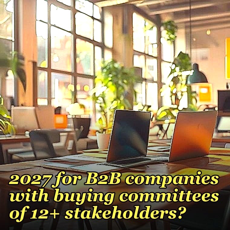 How is AI-driven lead scoring performing in 2027 for B2B companies with buying committees of 12+ stakeholders?