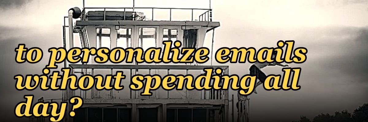 How do you coach a rep to personalize emails without spending all day?