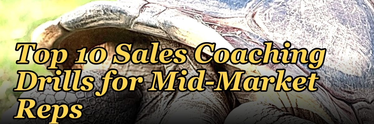 Top 10 Sales Coaching Drills for Mid-Market Reps in 2027