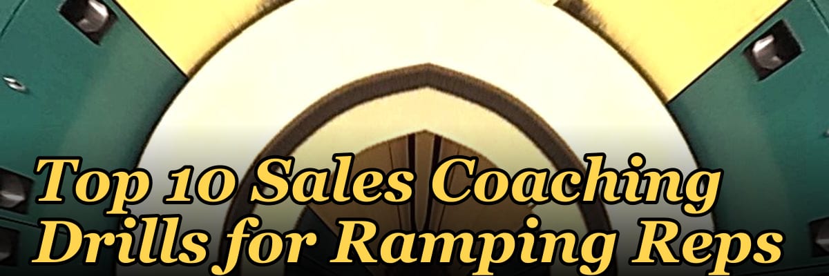 Top 10 Sales Coaching Drills for Ramping Reps in 2027