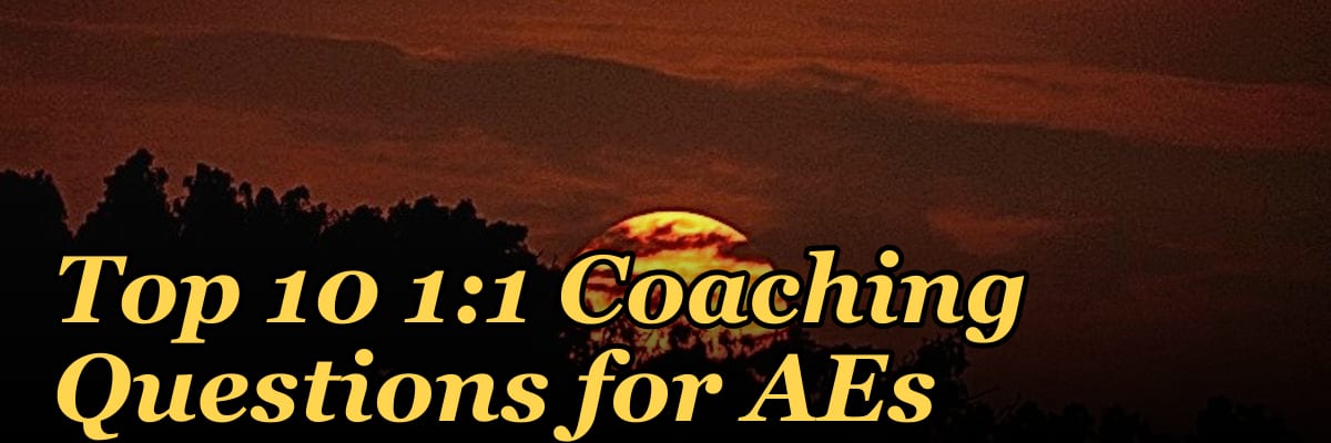 Top 10 1:1 Coaching Questions for AEs in 2027