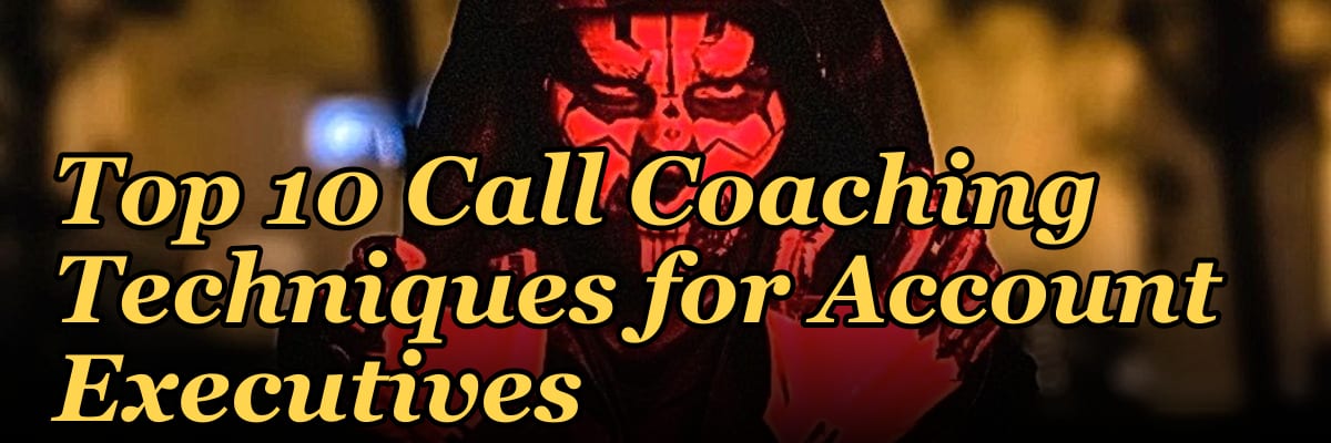 Top 10 Call Coaching Techniques for Account Executives in 2027