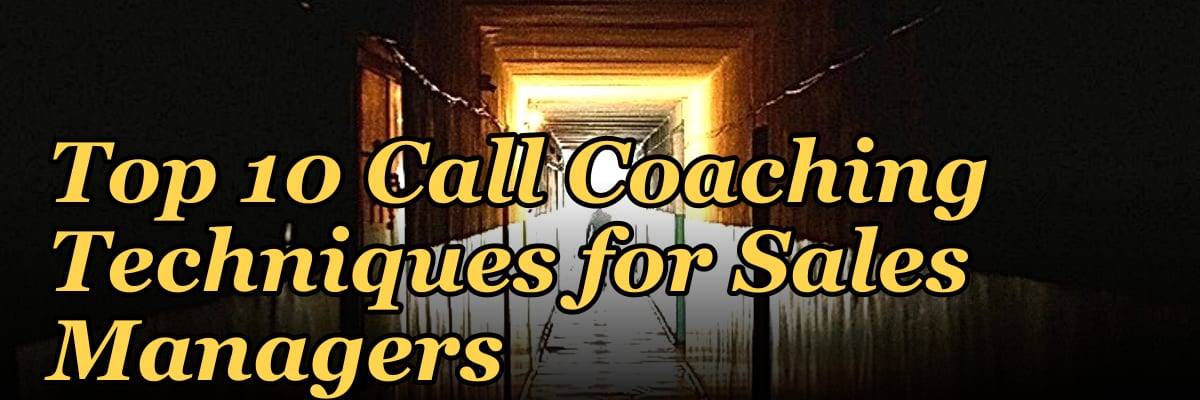 Top 10 Call Coaching Techniques for Sales Managers in 2027