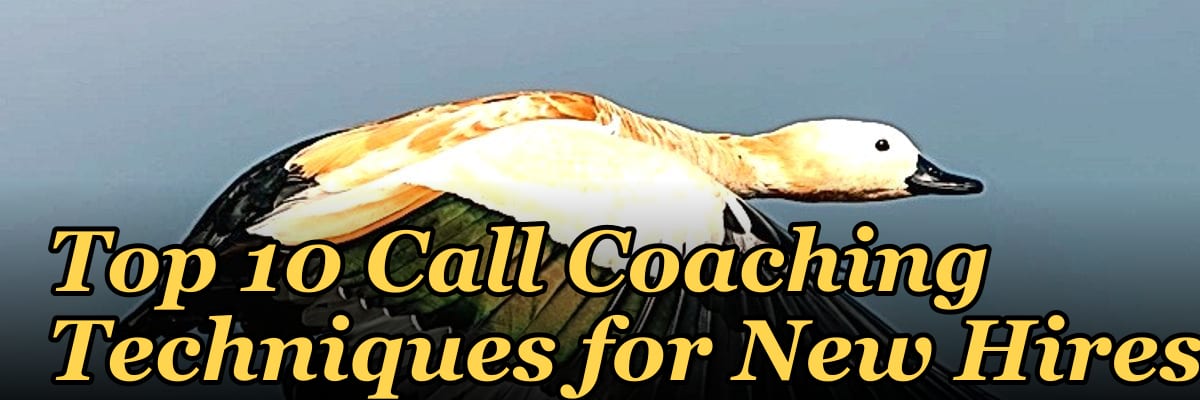 Top 10 Call Coaching Techniques for New Hires in 2027