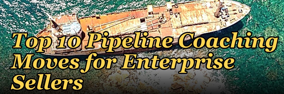 Top 10 Pipeline Coaching Moves for Enterprise Sellers in 2027