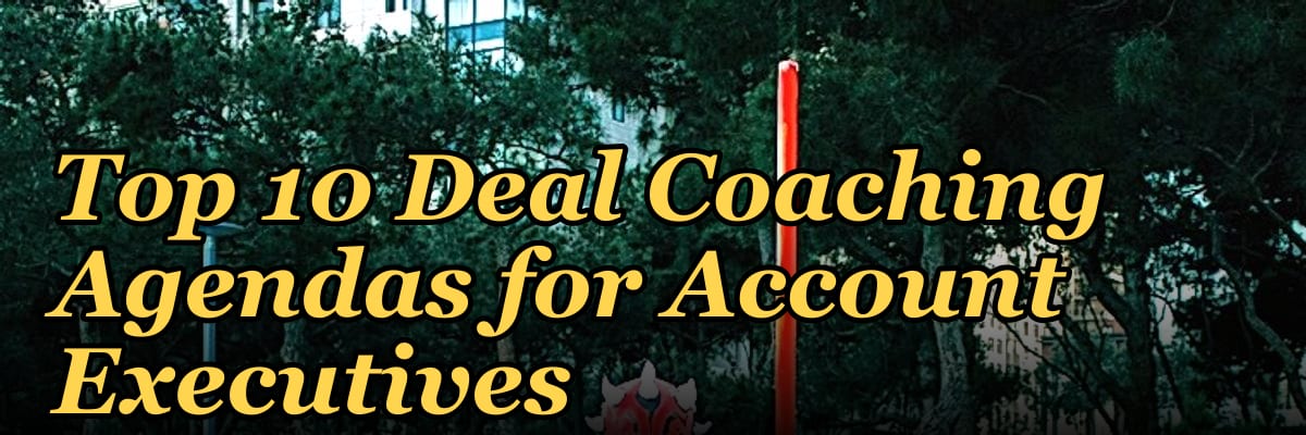 Top 10 Deal Coaching Agendas for Account Executives in 2027