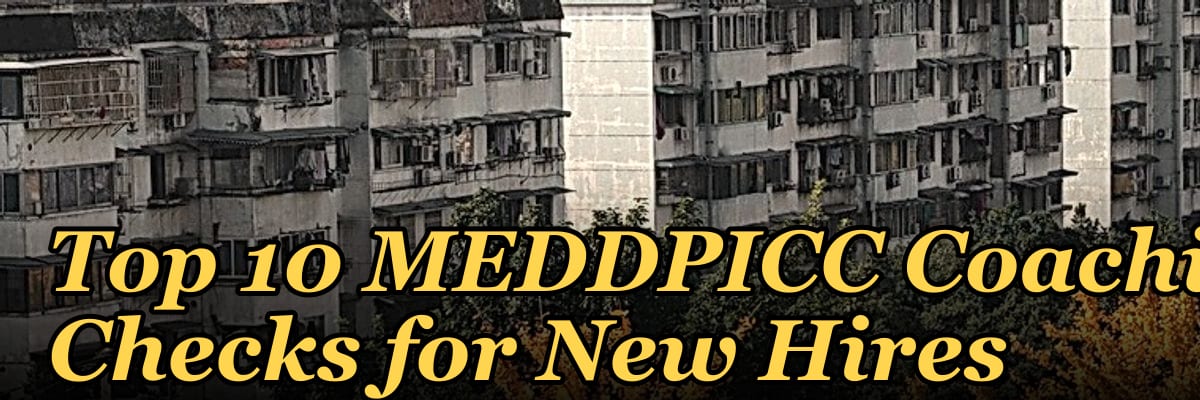 Top 10 MEDDPICC Coaching Checks for New Hires in 2027