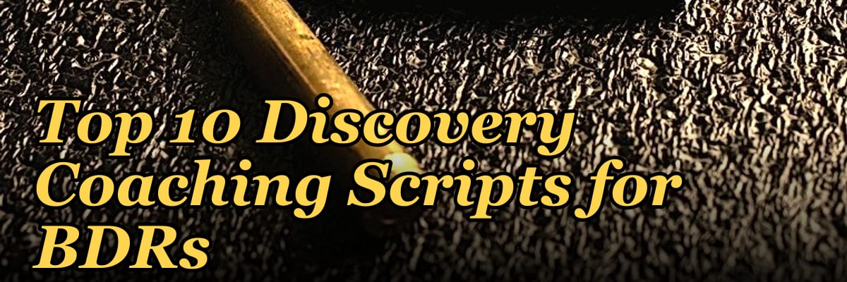 Top 10 Discovery Coaching Scripts for BDRs in 2027