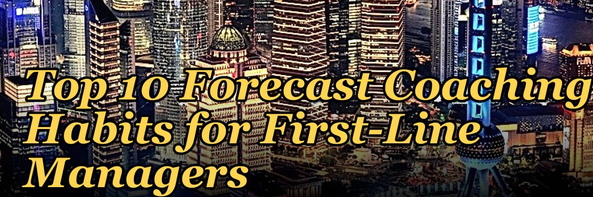 Top 10 Forecast Coaching Habits for First-Line Managers in 2027