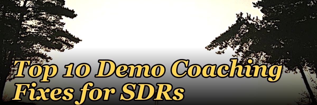 Top 10 Demo Coaching Fixes for SDRs in 2027