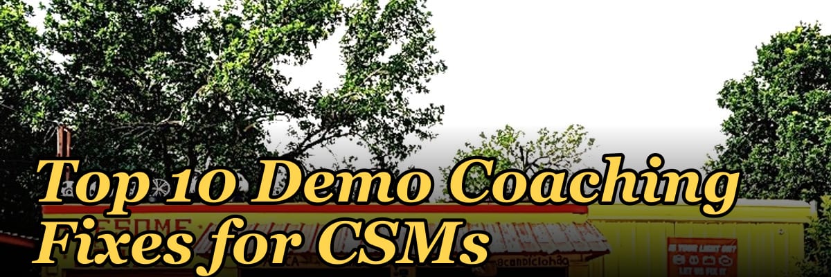 Top 10 Demo Coaching Fixes for CSMs in 2027