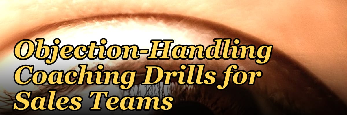 Top 10 Objection-Handling Coaching Drills for Sales Teams in 2027