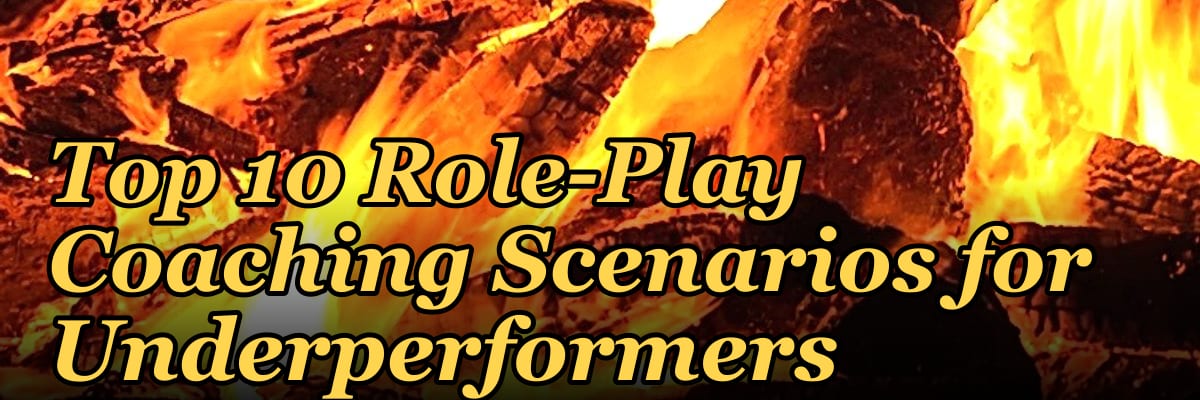 Top 10 Role-Play Coaching Scenarios for Underperformers in 2027