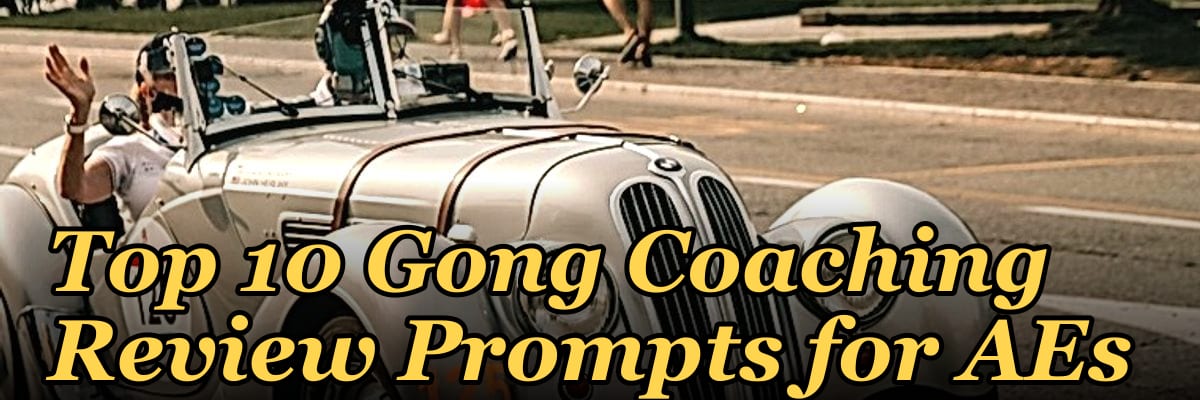Top 10 Gong Coaching Review Prompts for AEs in 2027