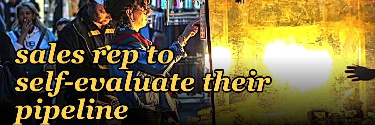 Top 10 questions for a sales rep to self-evaluate their pipeline in 2027