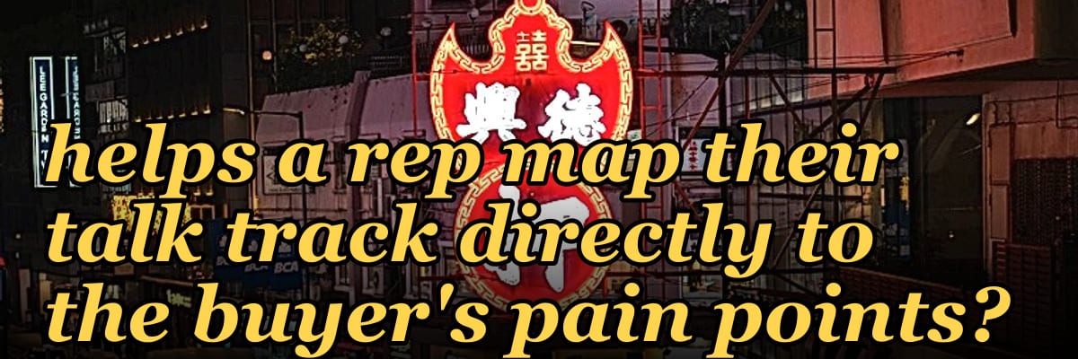 Which single question helps a rep map their talk track directly to the buyer's pain points?