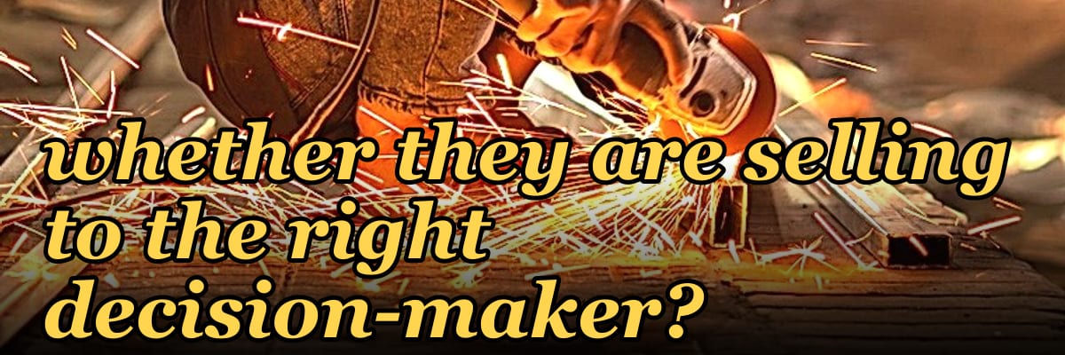 How do you craft a question that makes a salesperson reflect on whether they are selling to the right decision-maker?