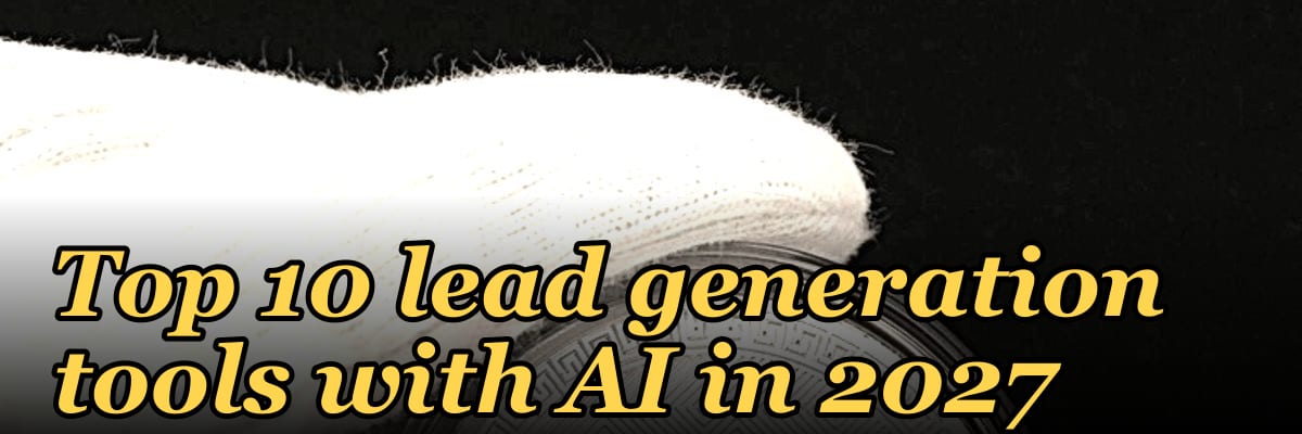Top 10 lead generation tools with AI in 2027