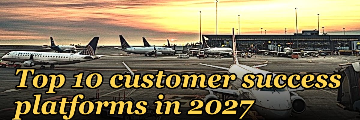 Top 10 customer success platforms in 2027