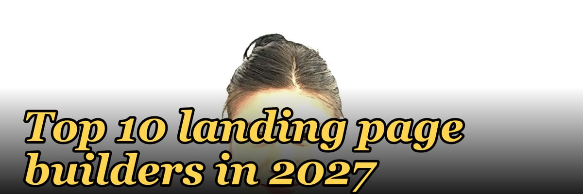 Top 10 landing page builders in 2027