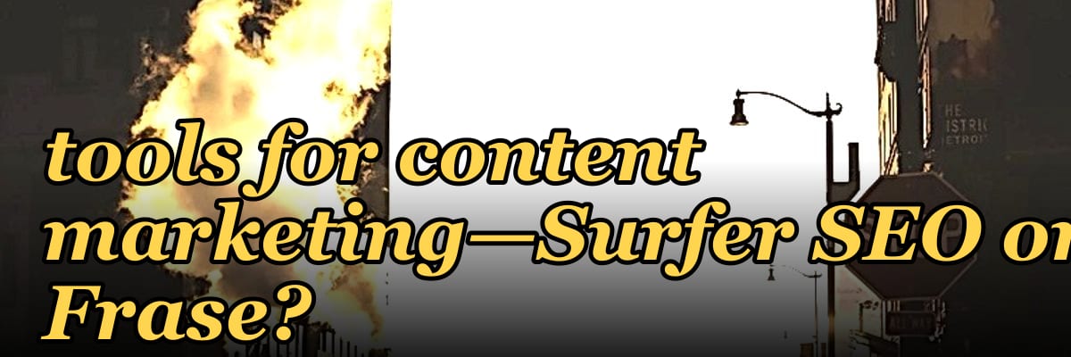 What are the best AI tools for content marketing—Surfer SEO or Frase?