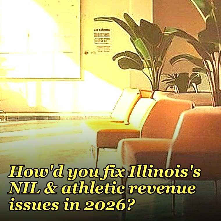 How'd you fix Illinois's NIL & athletic revenue issues in 2026?