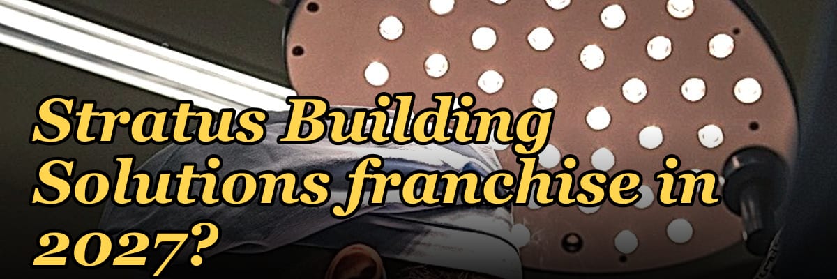 Should I open or buy a Stratus Building Solutions franchise in 2027?