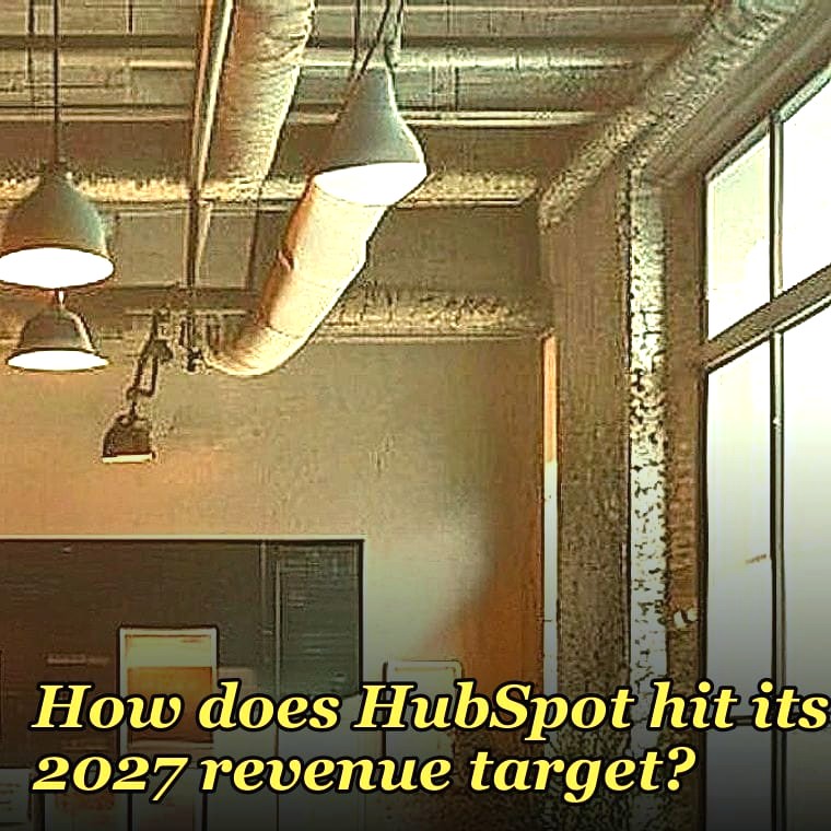 How does HubSpot hit its 2027 revenue target?
