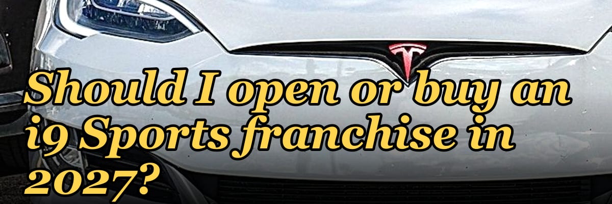 Should I open or buy an i9 Sports franchise in 2027?