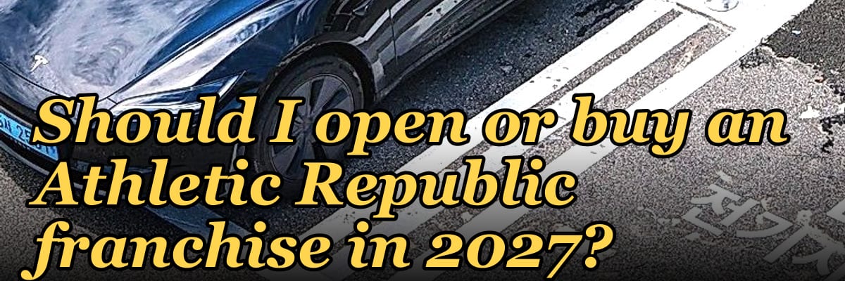 Should I open or buy an Athletic Republic franchise in 2027?