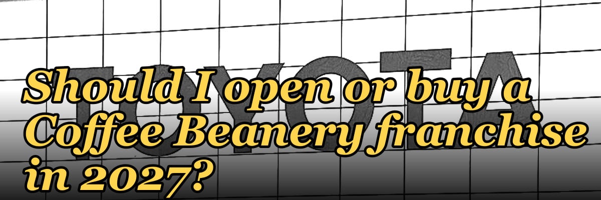 Should I open or buy a Coffee Beanery franchise in 2027?