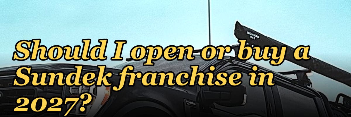 Should I open or buy a Sundek franchise in 2027?