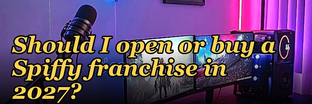 Should I open or buy a Spiffy franchise in 2027?