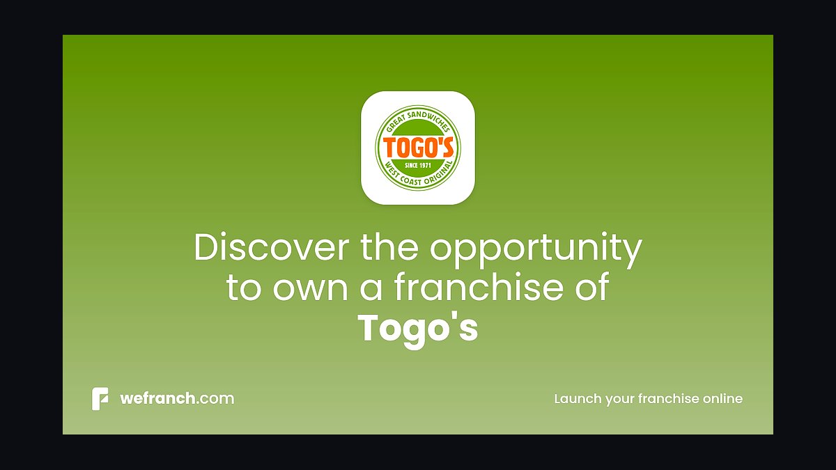 Should I open or buy a Togo's franchise in 2027?