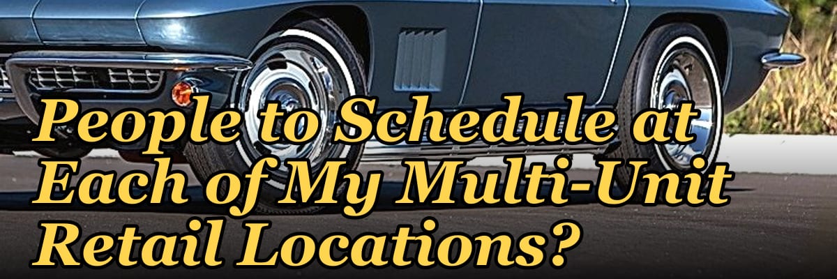 How Do I Know Where, When, and How Many People to Schedule at Each of My Multi-Unit Retail Locations?