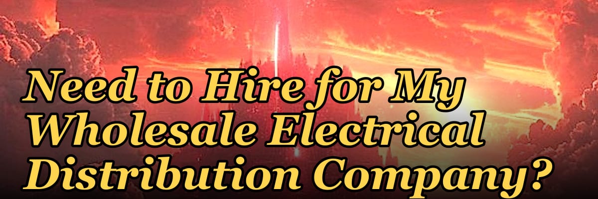 How Many Sales Reps Do I Need to Hire for My Wholesale Electrical Distribution Company?
